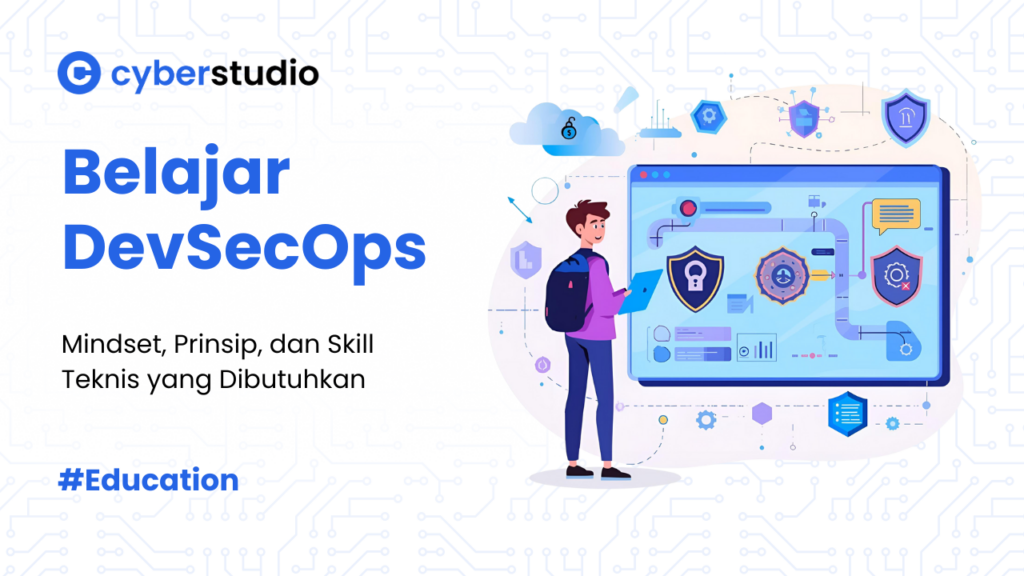 Belajar DevSecOps untuk Pemula: Mindset, Konsep, dan Skill Dasar