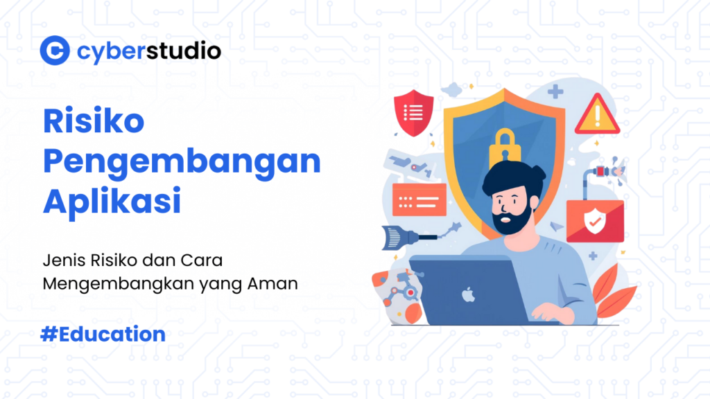 5 Risiko Pengembangan Aplikasi yang Harus Diselesaikan Green Team