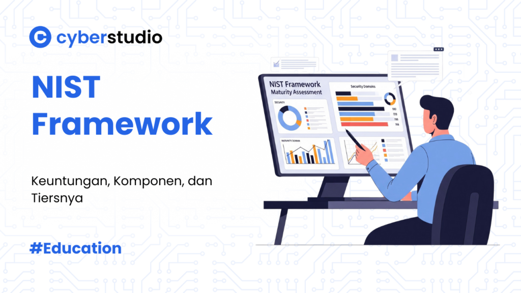 NIST Framework yang Digunakan dalam Maturity Assessment