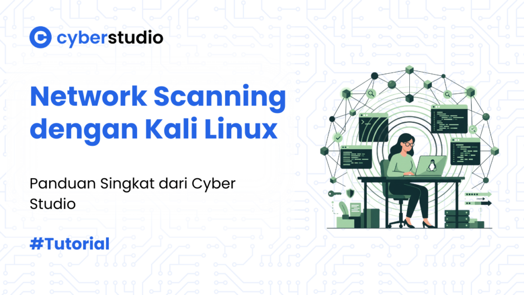 6 Cara Melakukan Network Scanning dengan Kali Linux